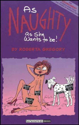 As Naughty As She Wants to Be (Adventures of Midge the Bitchy Bitch) Cover