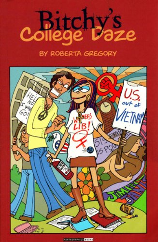 Bitchy's College Daze (Adventures of Midge the Bitchy Bitch) Cover