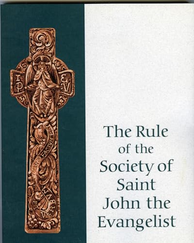 The rule of the Society of St. John the Evangelist Cover
