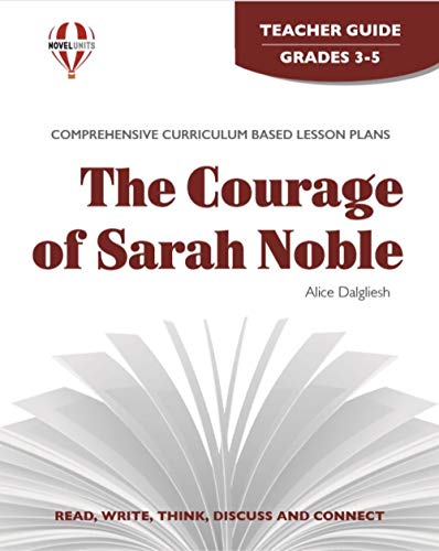 Courage of Sarah Noble (Novel Units) (Teacher Guide) Cover