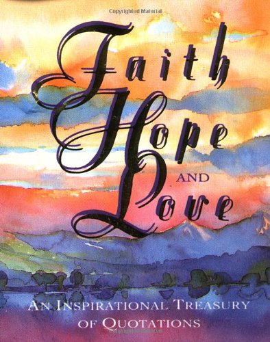 Faith, hope, and love Cover