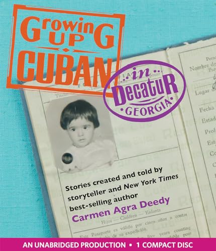 Growing Up Cuban in Decatur, Georgia Cover