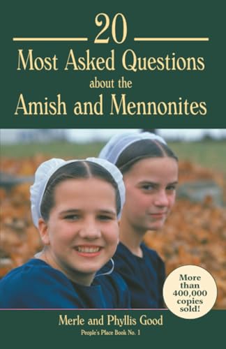 20 most asked questions about the Amish and Mennonites Cover