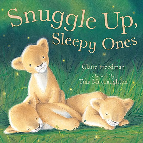 Snuggle up, sleepy ones Cover
