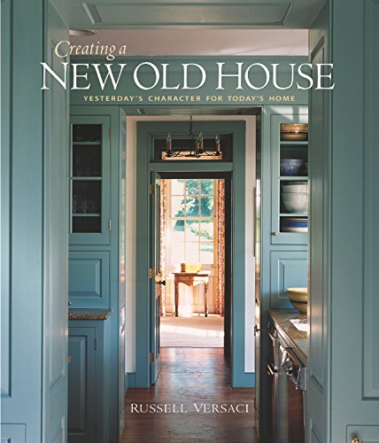 Creating a New Old House Cover
