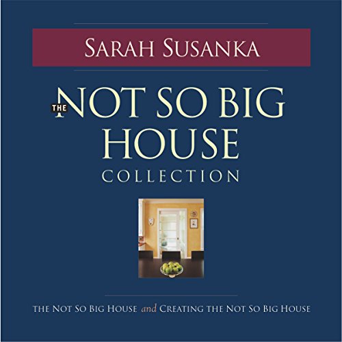 The Not So Big House Collection (Susanka) Cover
