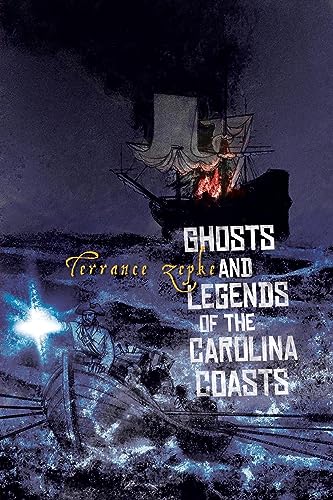 Ghosts & Legends of The Carolina Coasts Cover