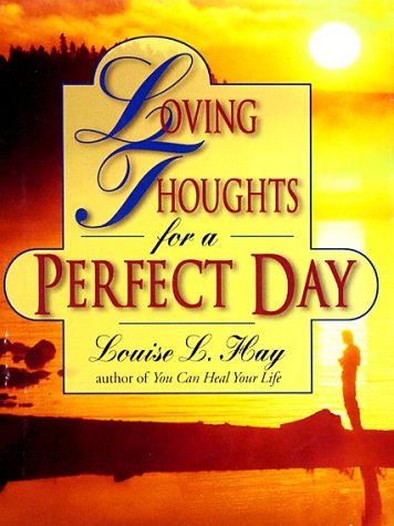 Loving thoughts for a perfect day Cover
