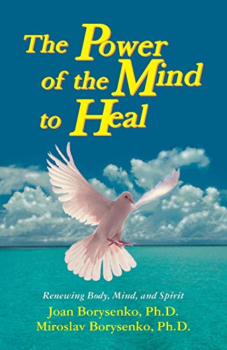 The power of the mind to heal Cover