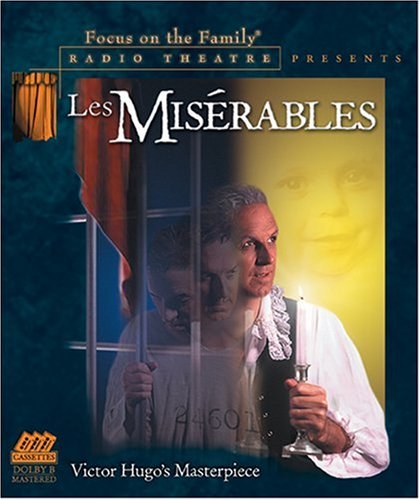 Les Miserables (Focus on the Family Radio Theatre) Cover