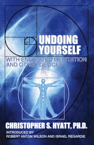 Undoing Yourself With Energized Meditation and Other Devices Cover