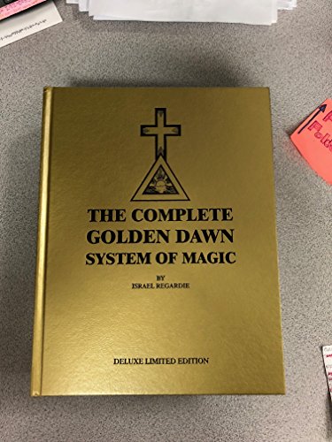 The Complete Golden Dawn System of Magic (ltd edition) Cover