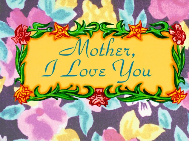 Mother, I Love You Cover