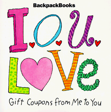 I.O.U. Love Gift Coupons from Me to You (American Girl Backpack Books) Cover