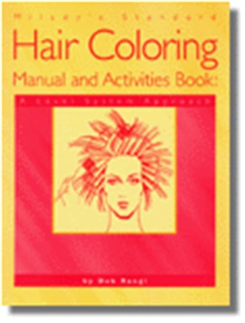 Milady's standard hair coloring manual and activities book Cover