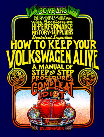 How To Keep Your Volkswagen Alive, 30th Anniversary Ed Cover