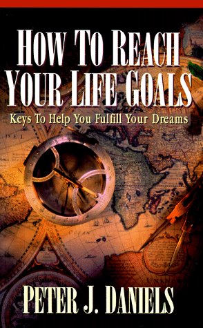 How to reach your life goals Cover
