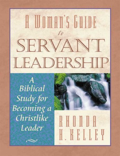 A Woman's Guide to Servant Leadership Cover