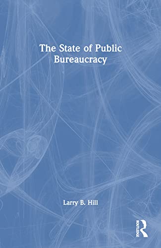 The State of public bureaucracy Cover