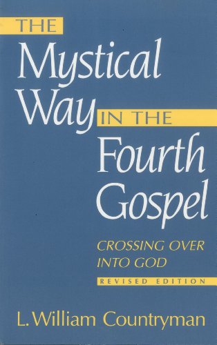 The mystical way in the fourth Gospel Cover