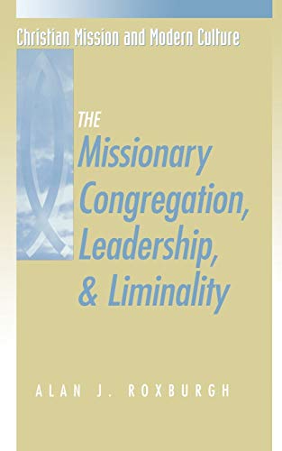 The missionary congregation, leadership & liminality Cover