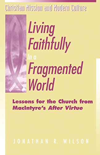 Living faithfully in a fragmented world Cover