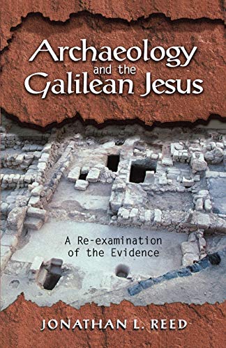 Archaeology and the Galilean Jesus Cover