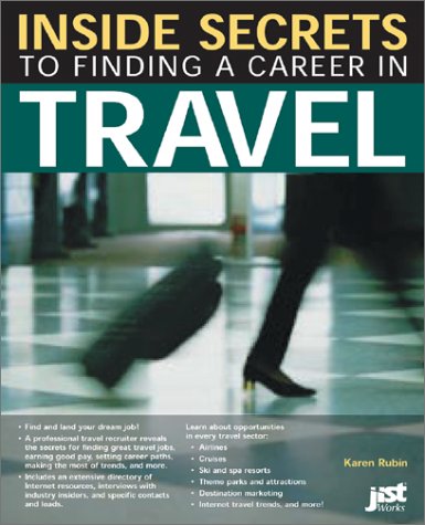 Inside secrets to finding a career in travel Cover