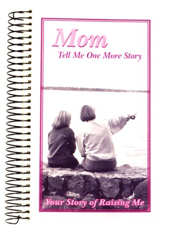 Mom, Tell Me One More Story Cover