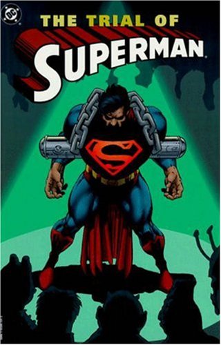 The trial of Superman Cover