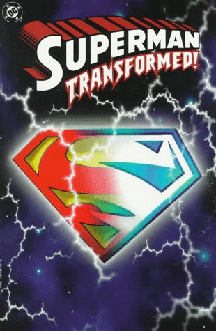 Superman transformed! Cover