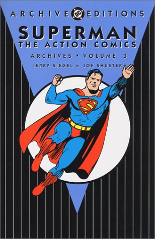 Superman The Action Comics Archives, Vol. 3 Cover