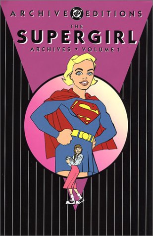 The Supergirl Archives, Vol. 1 Cover