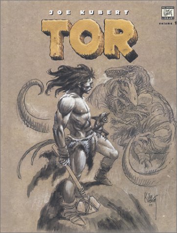 Tor - Volume 1 (Kubert, Joe, Joe Kubert Library, V. 1.) Cover