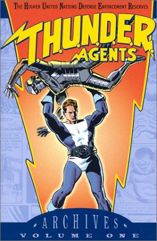 T.H.U.N.D.E.R. Agents Archives Vol. 1 (Thunder Agents) Cover