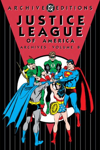 Justice League of America Archives, Vol. 8 (DC Archive Editions) Cover