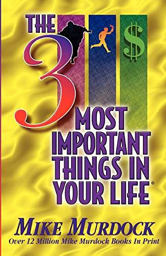 The 3 most important things in your life Cover