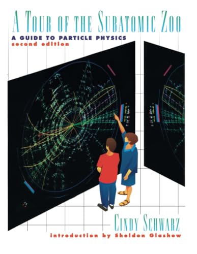 A Tour of the Subatomic Zoo Cover