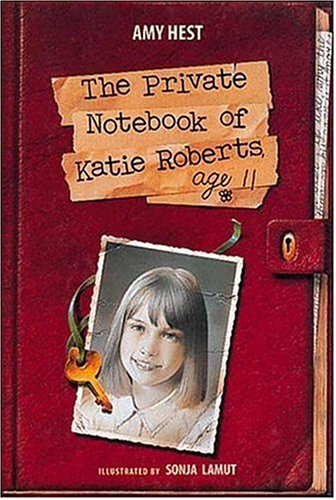 The Private Notebook of Katie Roberts, Age 11 Cover