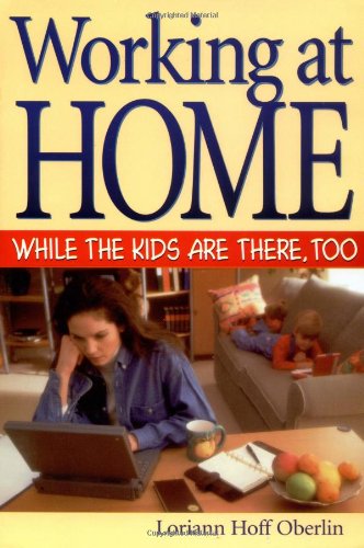 Working at home while the kids are there, too Cover