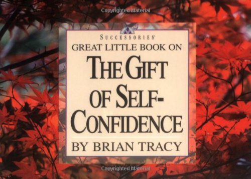 Great little book on the gift of self-confidence Cover