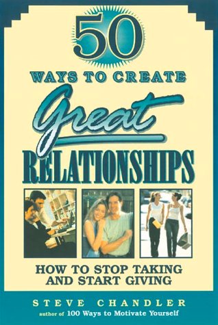 50 Ways to Create Great Relationships Cover