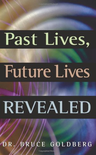 Past Lives, Future Lives Revealed Cover