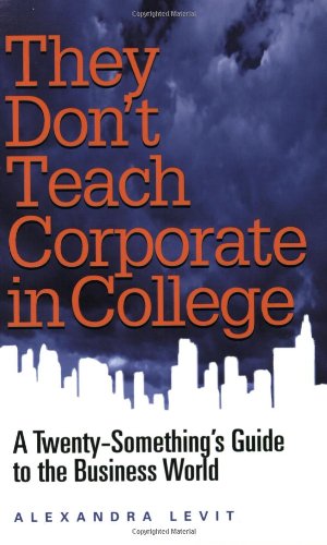 They Don't Teach Corporate in College Cover
