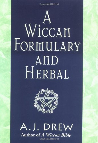 A wiccan formulary and herbal Cover