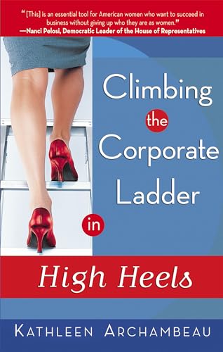 Climbing the corporate ladder in high heels Cover