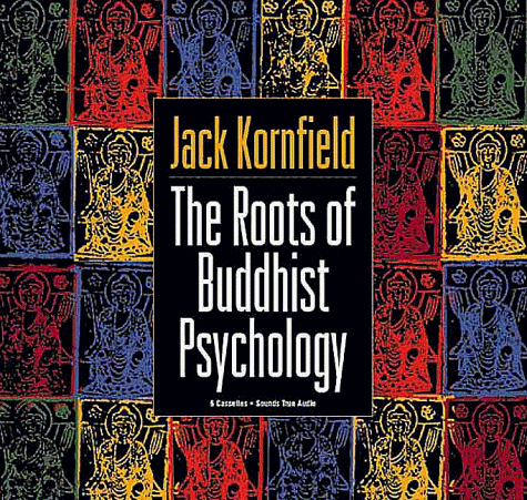 The Roots of Buddhist Psychology Cover