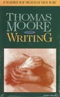 Thomas Moore on Writing Cover