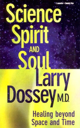 Science, Spirit, and Soul Cover
