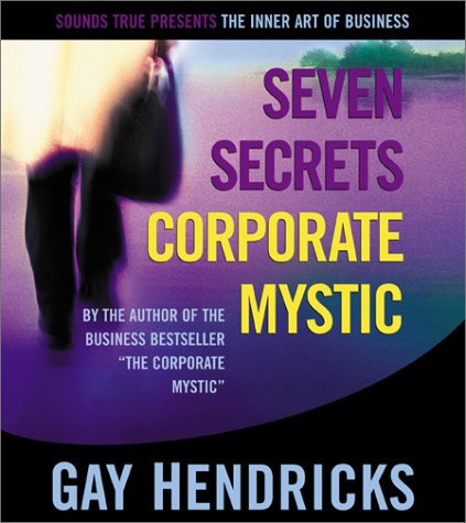 Seven Secrets of the Corporate Mystic Cover
